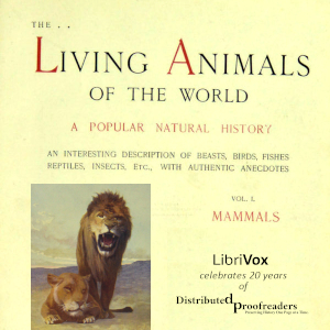 Audiobook The Living Animals of the World, Volume 1: Mammals