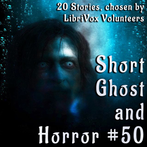 Аудіокнига Short Ghost and Horror Collection 050