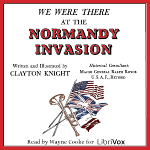 Аудіокнига We Were There at the Normandy Invasion