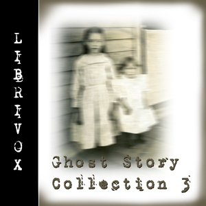 Audiobook Ghost Story Collection 003