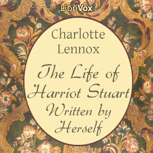 Audiobook The Life of Harriot Stuart