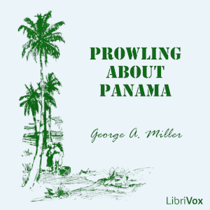 Аудіокнига Prowling About Panama