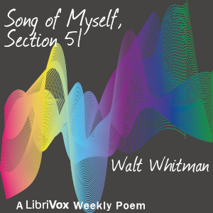 Audiobook Song of Myself, section 51
