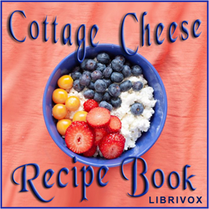 Аудіокнига Cottage Cheese Recipe Book