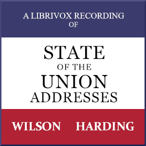 Audiobook State of the Union Addresses by United States Presidents (1913 - 1922)