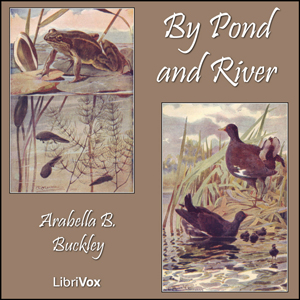 Аудіокнига By Pond and River