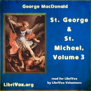 Audiobook St. George and St. Michael, Volume 3