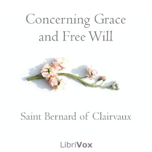 Аудіокнига Concerning Grace and Free Will