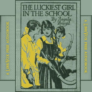 Audiobook The Luckiest Girl in the School