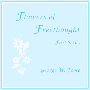 Аудіокнига Flowers of Freethought (First Series)
