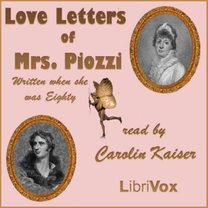 Аудіокнига Love Letters of Mrs. Piozzi, Written When She Was Eighty