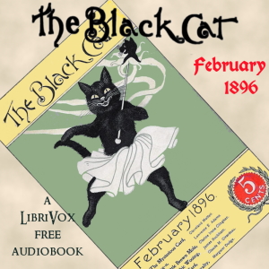 Audiobook The Black Cat Vol. 01 No. 05 February 1896