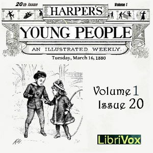 Аудіокнига Harper's Young People, Vol. 01, Issue 20, March 16, 1880
