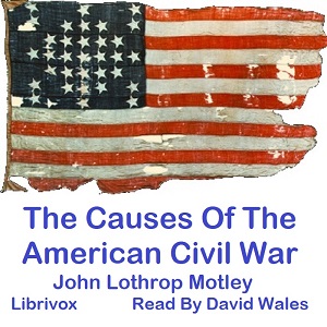 Аудіокнига The Causes Of The American Civil War