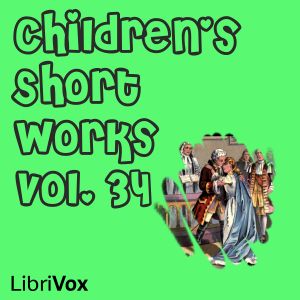Audiobook Children's Short Works, Vol. 034