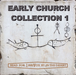 Аудіокнига The Early Church Collection Volume 1