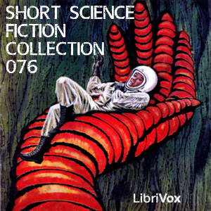 Аудіокнига Short Science Fiction Collection 076
