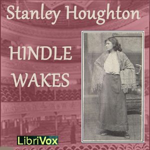 Audiobook Hindle Wakes