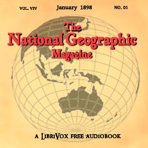 Аудіокнига The National Geographic Magazine Vol. 09 - 01. January 1898