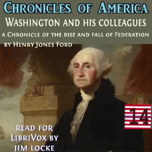 Audiobook The Chronicles of America Volume 14 - Washington and His Colleagues