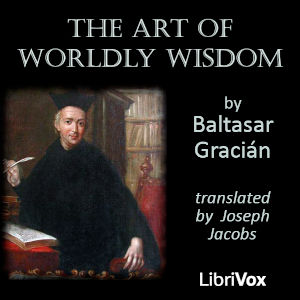 Аудіокнига The Art of Worldly Wisdom