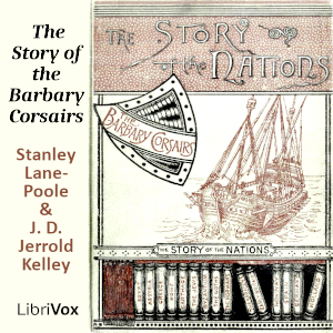 Audiobook The Story of the Barbary Corsairs (Version 2)
