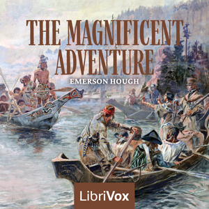 Аудіокнига The Magnificent Adventure (Version 2)