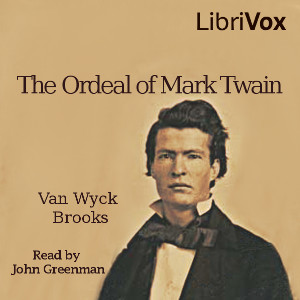 Аудіокнига The Ordeal of Mark Twain (Version 2)
