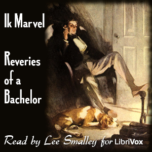 Audiobook Reveries of a Bachelor