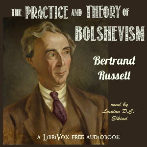 Аудіокнига The Practice and Theory of Bolshevism