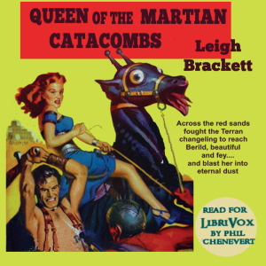 Аудіокнига Queen Of The Martian Catacombs