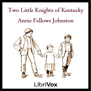 Аудіокнига Two Little Knights of Kentucky
