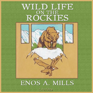 Аудіокнига Wild Life on the Rockies