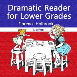 Audiobook Dramatic Reader for Lower Grades
