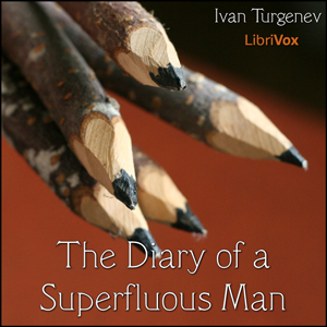 Аудіокнига The Diary of a Superfluous Man