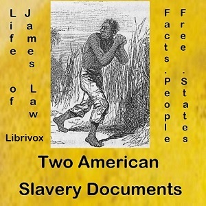 Аудіокнига Two American Slavery Documents