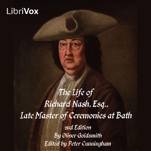 Аудіокнига The Life of Richard Nash, Esq., Late Master of the Ceremonies at Bath