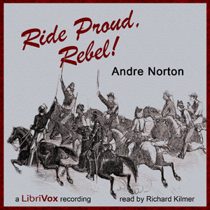 Аудіокнига Ride Proud, Rebel!