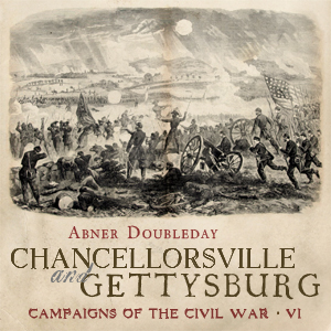 Audiobook Chancellorsville and Gettysburg