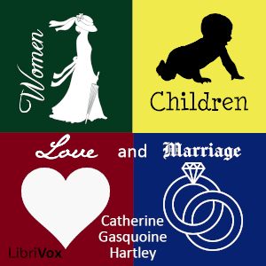 Аудіокнига Women, Children, Love and Marriage