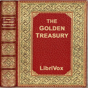 Audiobook The Golden Treasury of the Best Songs and Lyrical Pieces In the English Language