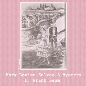 Audiobook Mary Louise Solves a Mystery