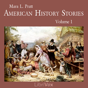 Audiobook American History Stories, Volume 1