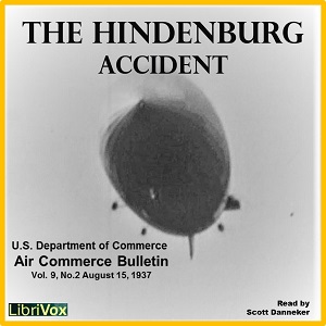 Audiobook Report of the Airship ''Hindenburg'' Accident Investigation