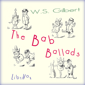 Аудіокнига The Bab Ballads