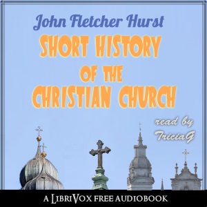 Аудіокнига Short History of the Christian Church