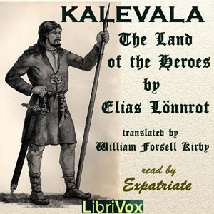 Audiobook Kalevala, The Land of the Heroes (Kirby translation)
