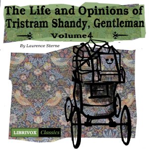 Audiobook The Life and Opinions of Tristram Shandy, Gentleman Vol. 4