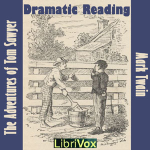 Audiobook The Adventures of Tom Sawyer (version 2 dramatic reading)