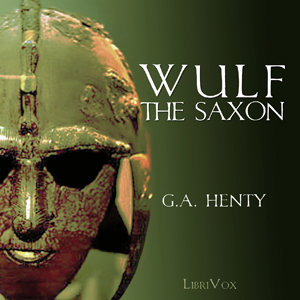 Аудіокнига Wulf the Saxon